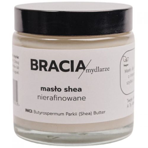 Bracia Mydlarze Masło shea nierafinowane 120 ml